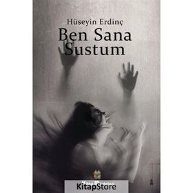Ben Sana Sustum - Hüseyin Erdinç