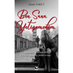 Ben Sana Yetişemedim - Ahmet Yakut