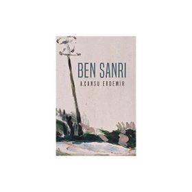 Ben Sanrı - Cansu Erdemir
