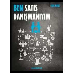 Ben Satış Danışmanıyım - Eser Kurt