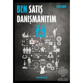 Ben Satış Danışmanıyım - Eser Kurt