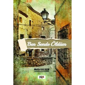 Ben Sende Öldüm - Metin Kalhan