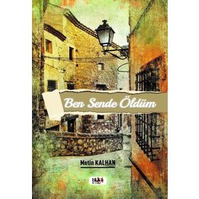Ben Sende Öldüm - Metin Kalhan