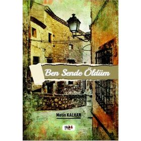 Ben Sende Öldüm - Metin Kalhan