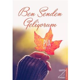Ben Senden Geliyorum - Pia Umy Y. G