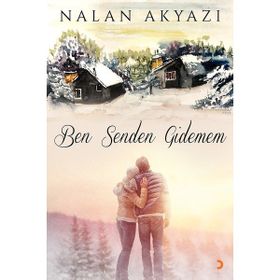 Ben Senden Gidemem - Nalan Akyazı