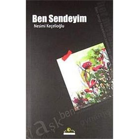 BEN SENDEYIM - NESIMI KEÇELIOĞLU