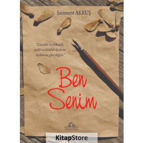 Ben Senim - Şaziment Akkuş