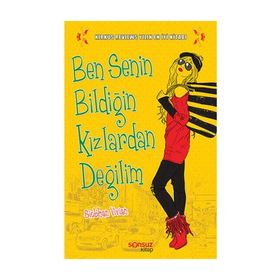 BEN SENIN BİLDİĞİN KIZLARDAN DEĞİLİM - SIOBHAN VIVIAN