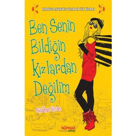 BEN SENIN BİLDİĞİN KIZLARDAN DEĞİLİM - SIOBHAN VIVIAN