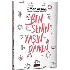 Ben Senin Yaşındayken - Ömer Aktürk