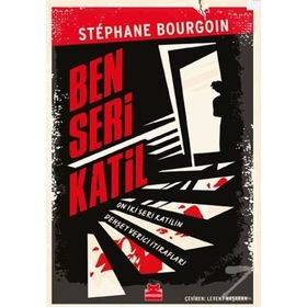 Ben Seri Katil - Stephane Bourgoin