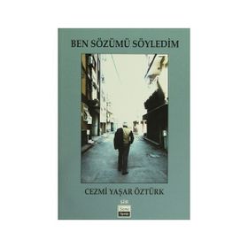 BEN SÖZÜMÜ SÖYLEDİM - CEZMI YAŞAR ÖZTÜRK