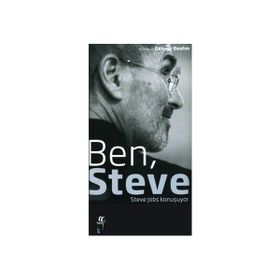 BEN, STEVE STEVE JOBS KONUŞUYOR - GEORGE BEAHM
