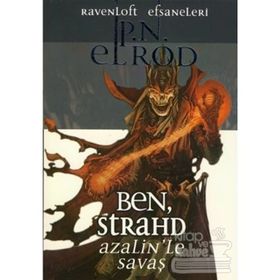 BEN STRAHD AZALIN'LE SAVAŞ (RAVENLOFT) - P. N. ELROD