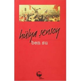 Ben Su - Hülya Şensoy