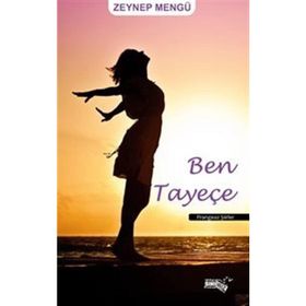 Ben Tayeçe - Zeynep Mengü