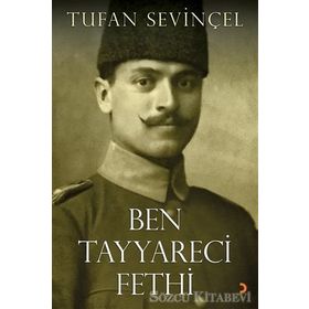 Ben Tayyareci Fethi - Tufan Sevinçel