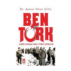 Ben Türk-Aynur Onur Çifçi-Timaş Yayınları