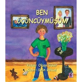 Ben Üçüncüymüşüm - uzm klinik psk olcay guner