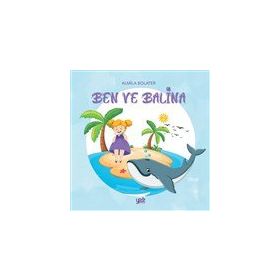 Ben ve Balina - Yade Kitap