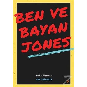 Ben ve Bayan Jones - Efe Gürsoy