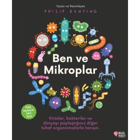 Ben ve Mikroplar - Philip Bunting