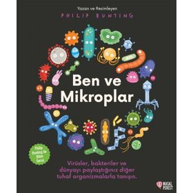 Ben ve Mikroplar - Philip Bunting
