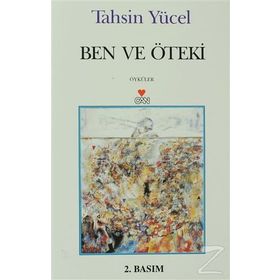 Ben ve Öteki - Tahsin Yücel