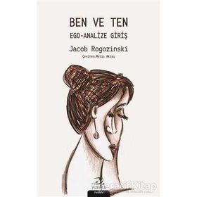 Ben ve Ten - Ego Analize Giriş - Jacob Rogozinski