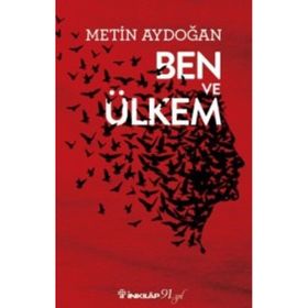 Ben ve Ülkem - Metin Aydoğan