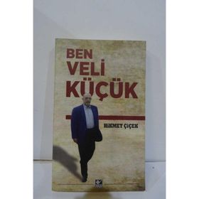 BEN VELI KÜÇÜK - HIKMET ÇIÇEK