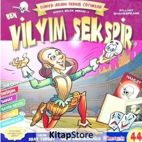 Ben Vilyım Şekspir - Dünya Adam Olmuş Çocuklar 44 - Suat Turgut