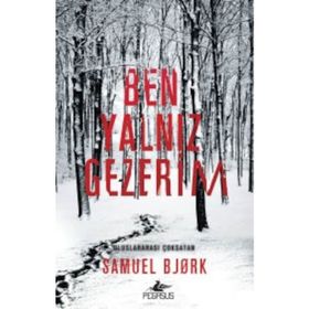 Ben Yalnız Gezerim - Samuel Bjork