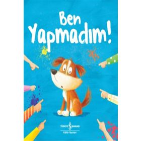 Ben Yapmadım!-İş Bankası Yayınları