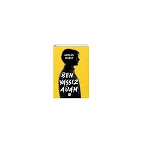 Ben Yaşsız Adam Elpis Yayınları