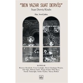 Ben Yazar Suat Derviş İthaki Yayınları
