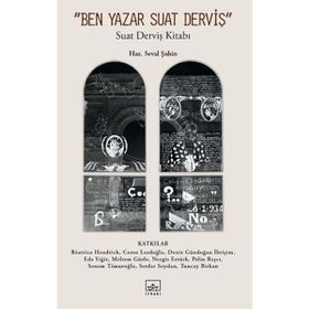 Ben Yazar Suat Derviş İthaki Yayınları