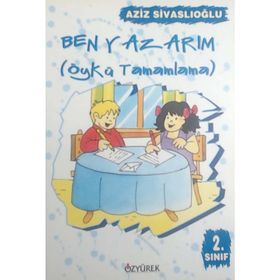BEN YAZARIM 2 ÖYKÜ TAMAMLAMA - AZIZ SIVASLIOĞLU