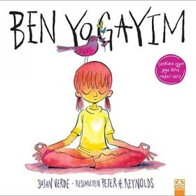 Ben Yogayım - Susan Verde - Altın Kitaplar