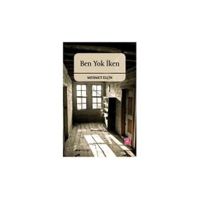 BEN YOK İKEN - MEHMET ELÇİN