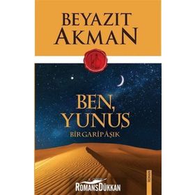 Ben Yunus - Bir Garip Aşık - Beyazıt Akman