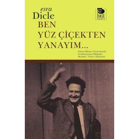 Ben Yüz Çiçekten Yanayım - Esra Dicle