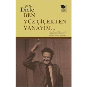 Ben Yüz Çiçekten Yanayım - Esra Dicle