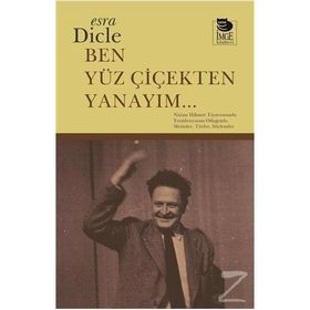 Ben Yüz Çiçekten Yanayım - Esra Dicle