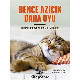 Bence Azıcık Daha Uyu - Francesco Marciuliano