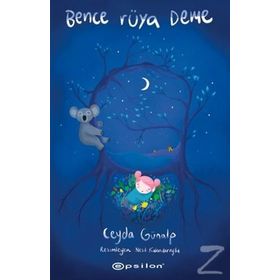 Bence Rüya Deme - Ceyda Günalp