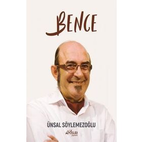 Bence - Ünsal Söylemezoğlu - Pusula Yayınevi