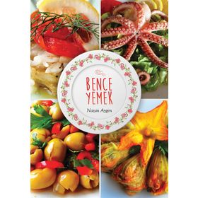 Bence Yemek - Nazan Aygen