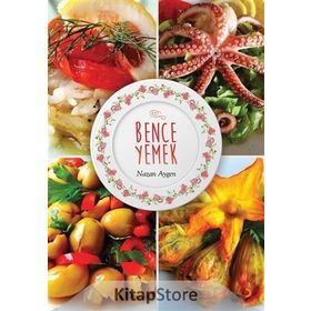 Bence Yemek - Nazan Aygen